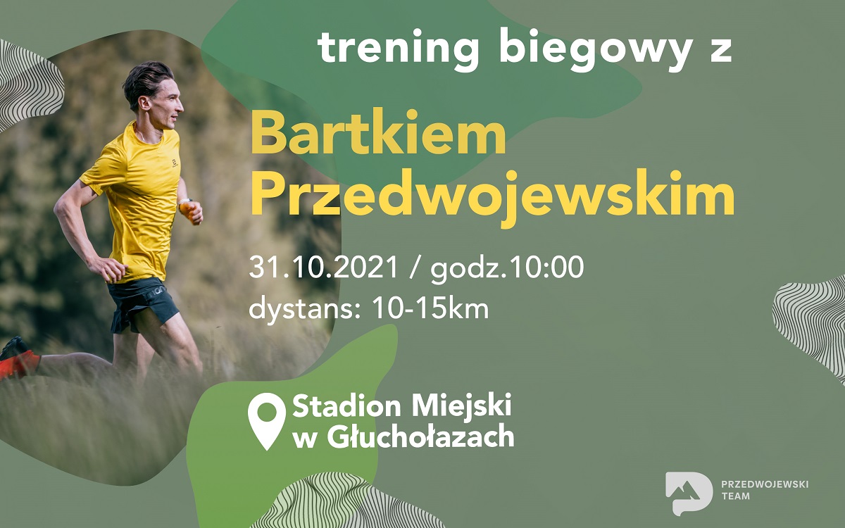 Zaproszenie na trening z Bartkiem Przedwojewskim, mistrzem świata w biegach górskich.